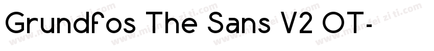Grundfos The Sans V2 OT字体转换